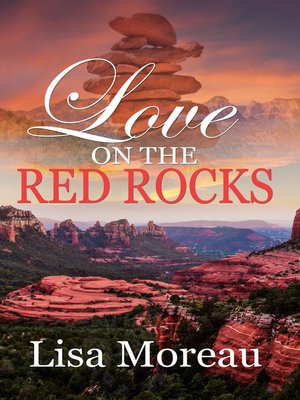 cover image of Love on the Red Rocks